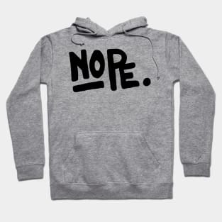 Nope Hoodie